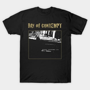 Day of Contempt Tribute Shirt T-Shirt